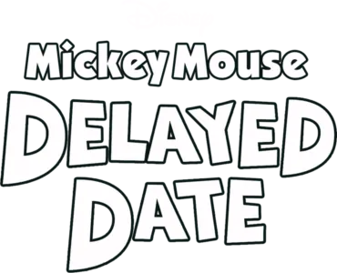 Mickey's Delayed Date