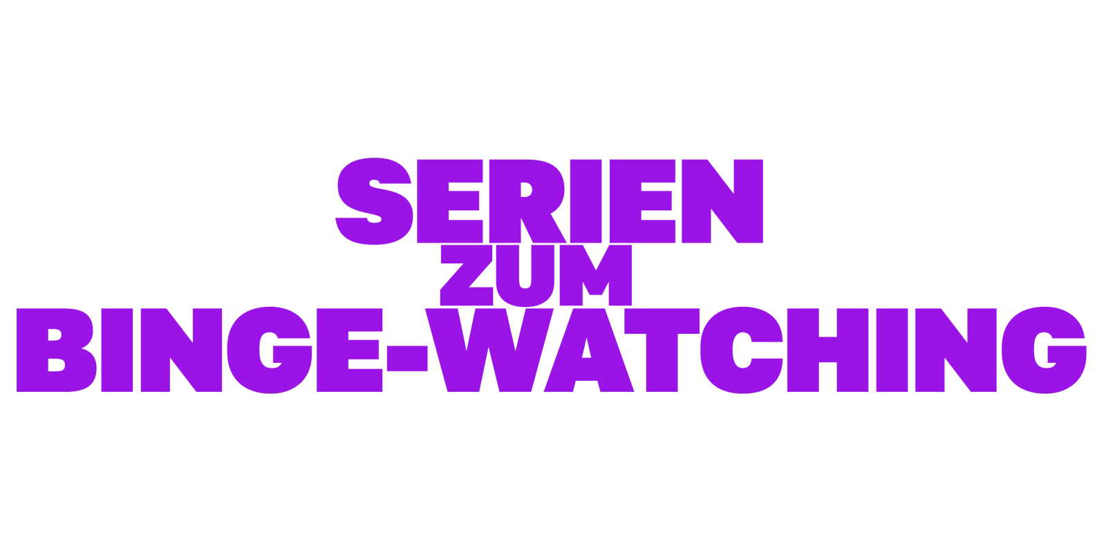 Für deinen Serien-Marathon