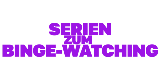 Für deinen Serien-Marathon