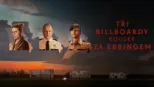 thumbnail - Tři billboardy kousek za Ebbingem