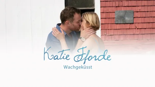 thumbnail - Katie Fforde - Wachgeküsst