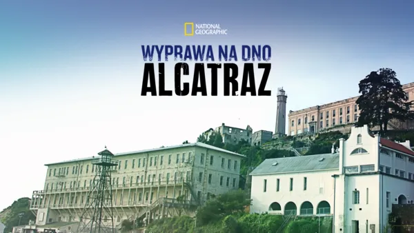 thumbnail - Wyprawa na dno: Alcatraz