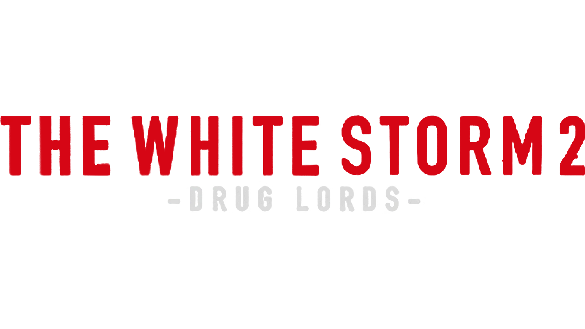 The White Storm 2: Drug Lords