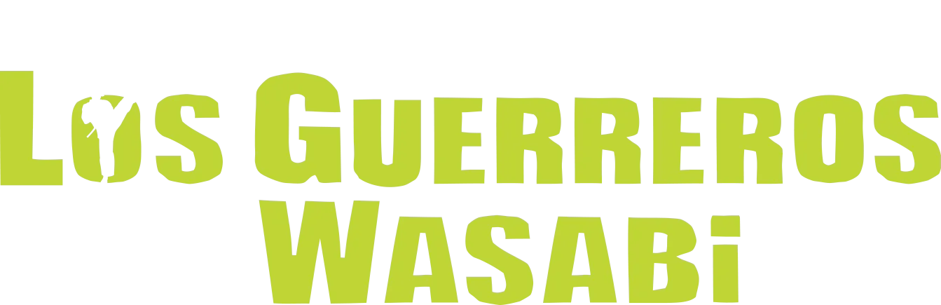 Los guerreros Wasabi
