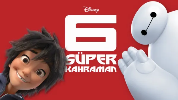 thumbnail - 6 Süper Kahraman