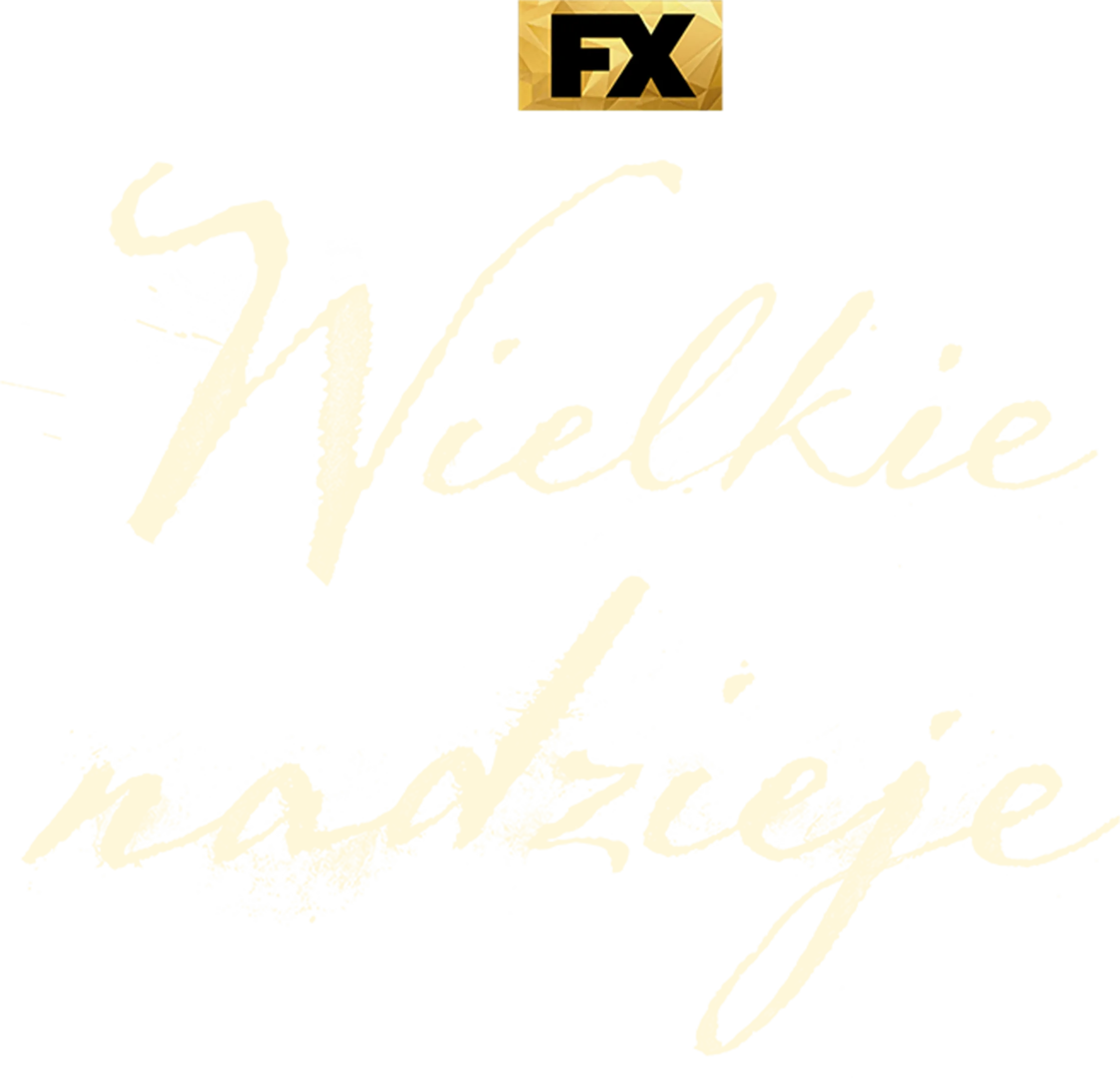 Wielkie nadzieje