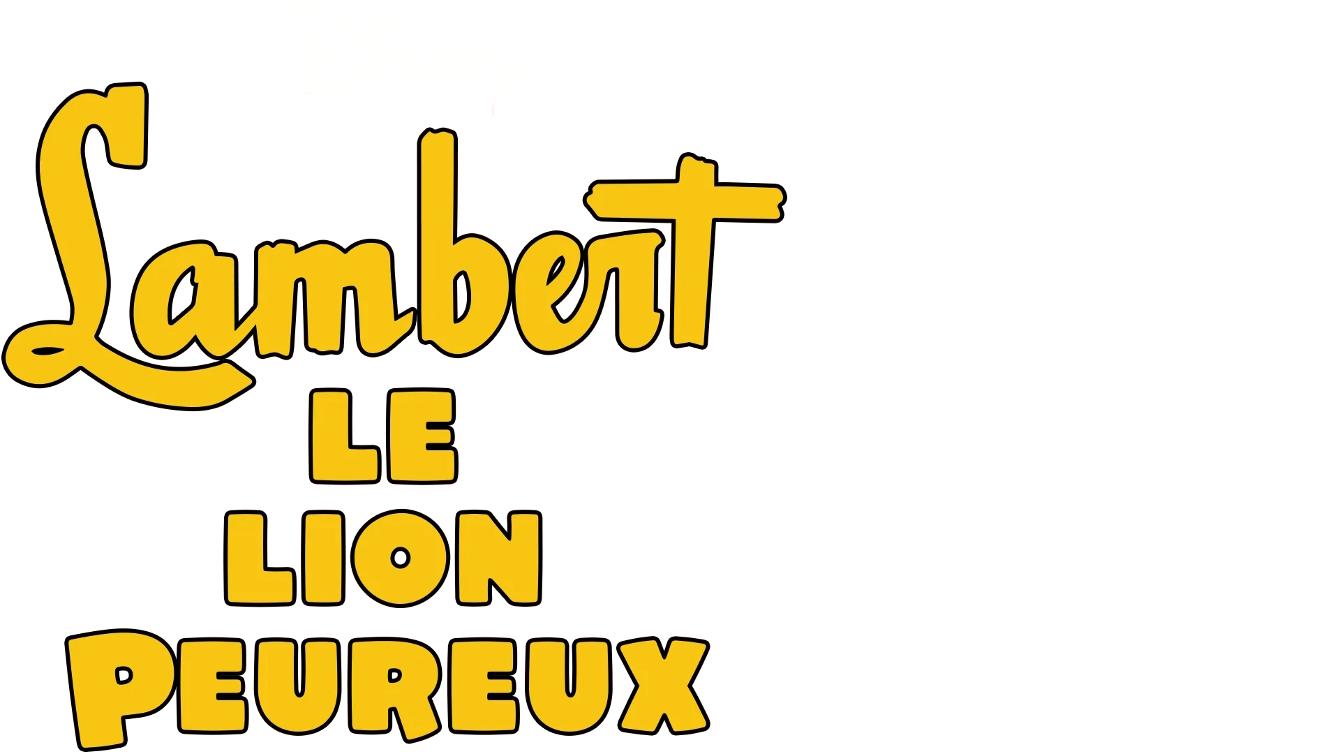 Lambert le lion peureux