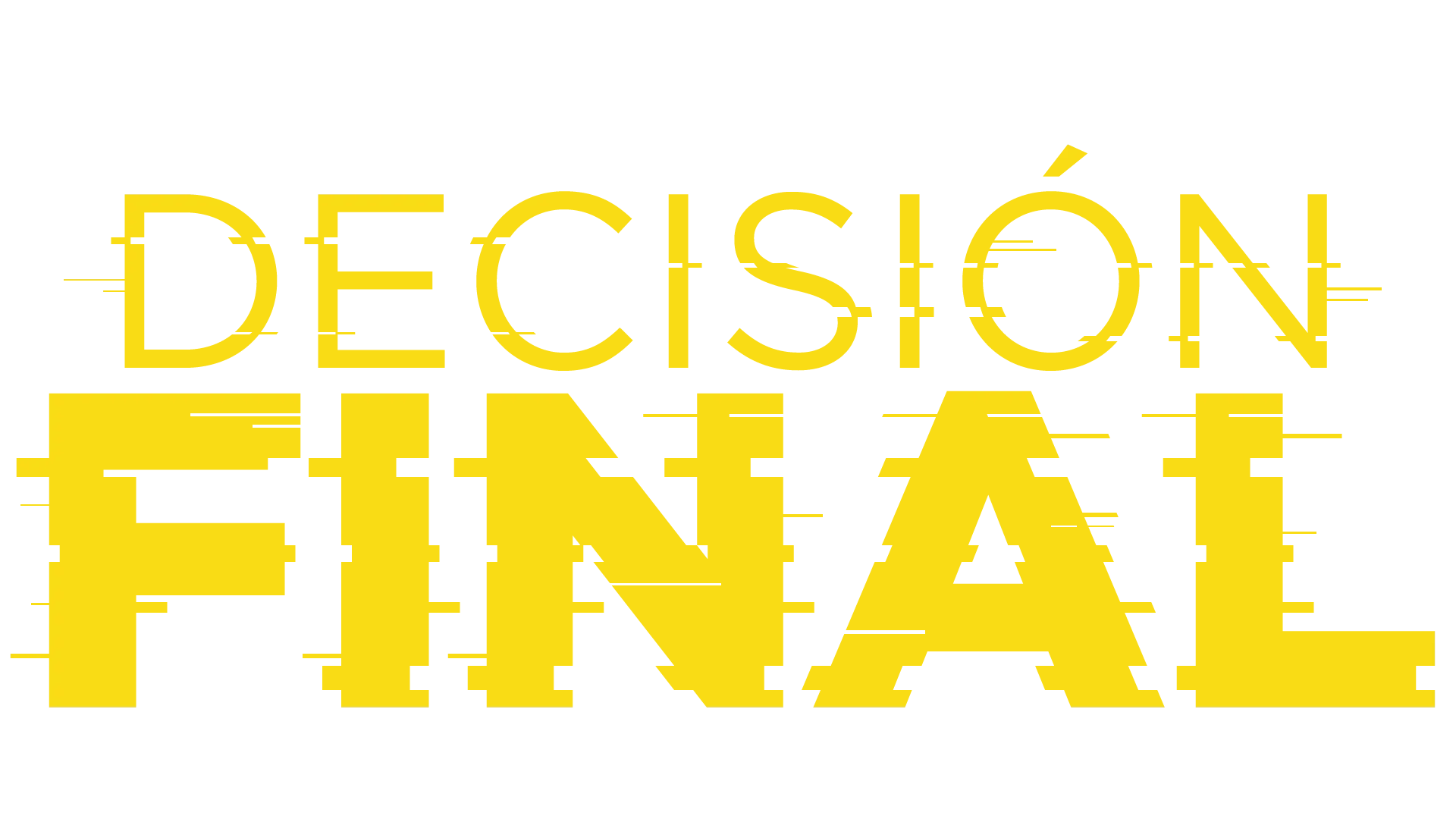 Decisión final