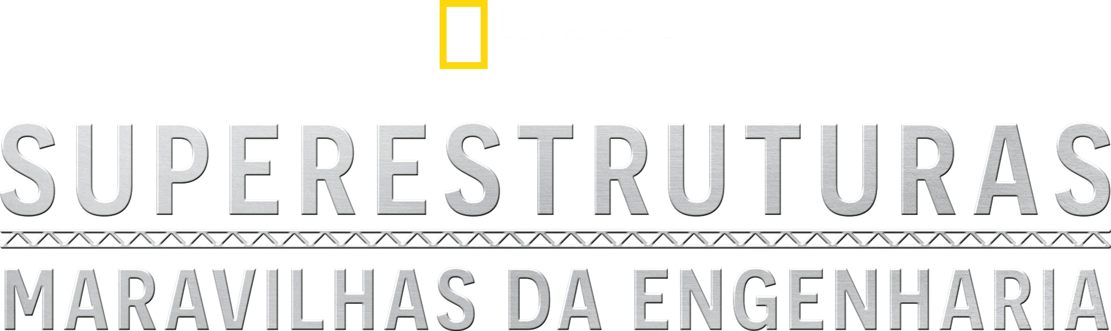 Superestruturas: Maravilhas da Engenharia