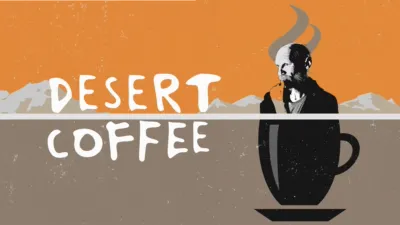 Desert Coffee
