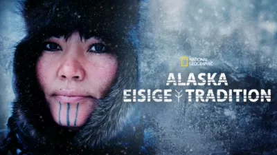 Alaska - Eisige Tradition