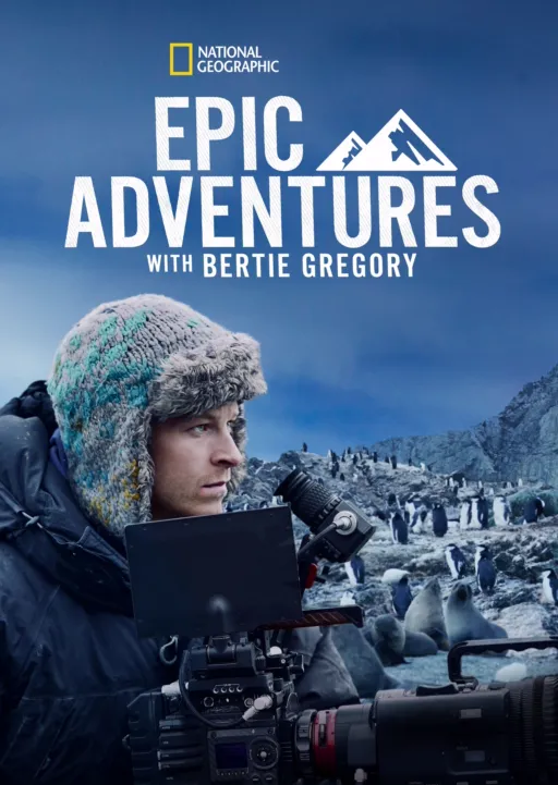 thumbnail - Epic Adventures with Bertie Gregory