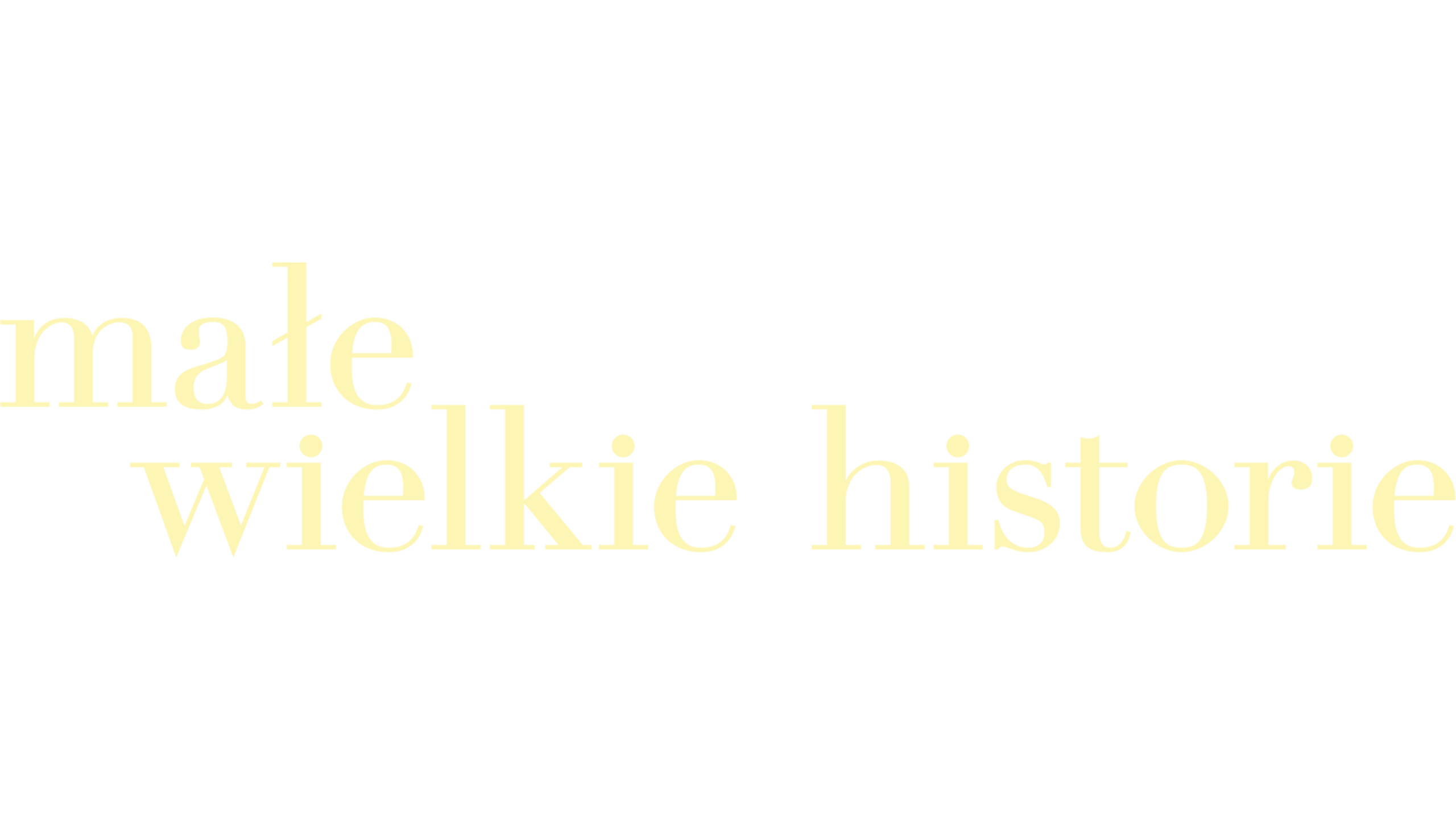 Małe wielkie historie