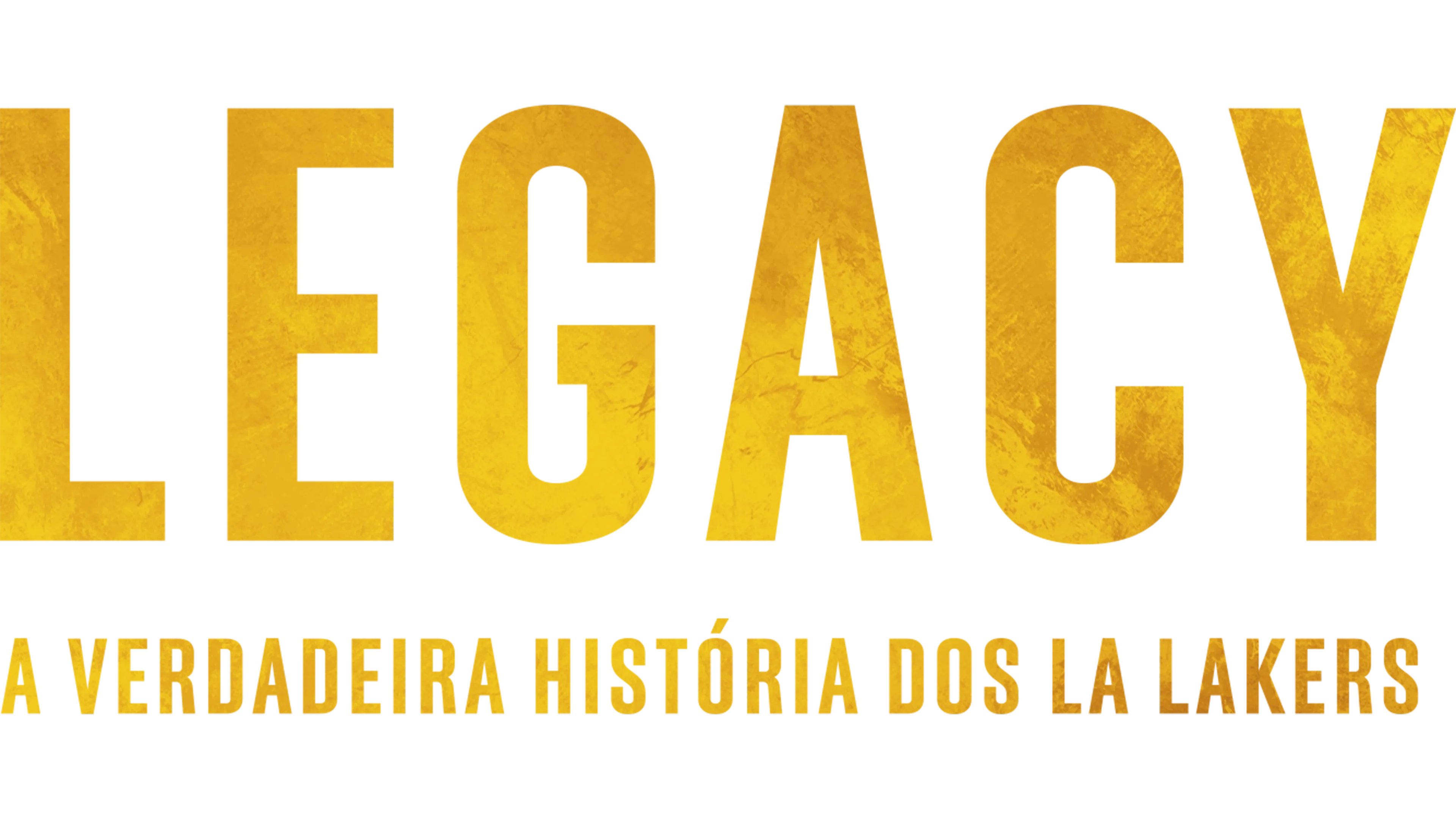 Legacy: A Verdadeira História dos LA Lakers