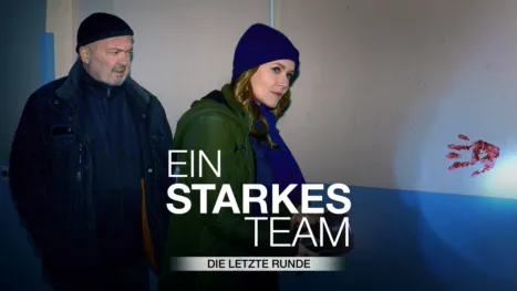 thumbnail - Ein starkes Team - Die letzte Runde