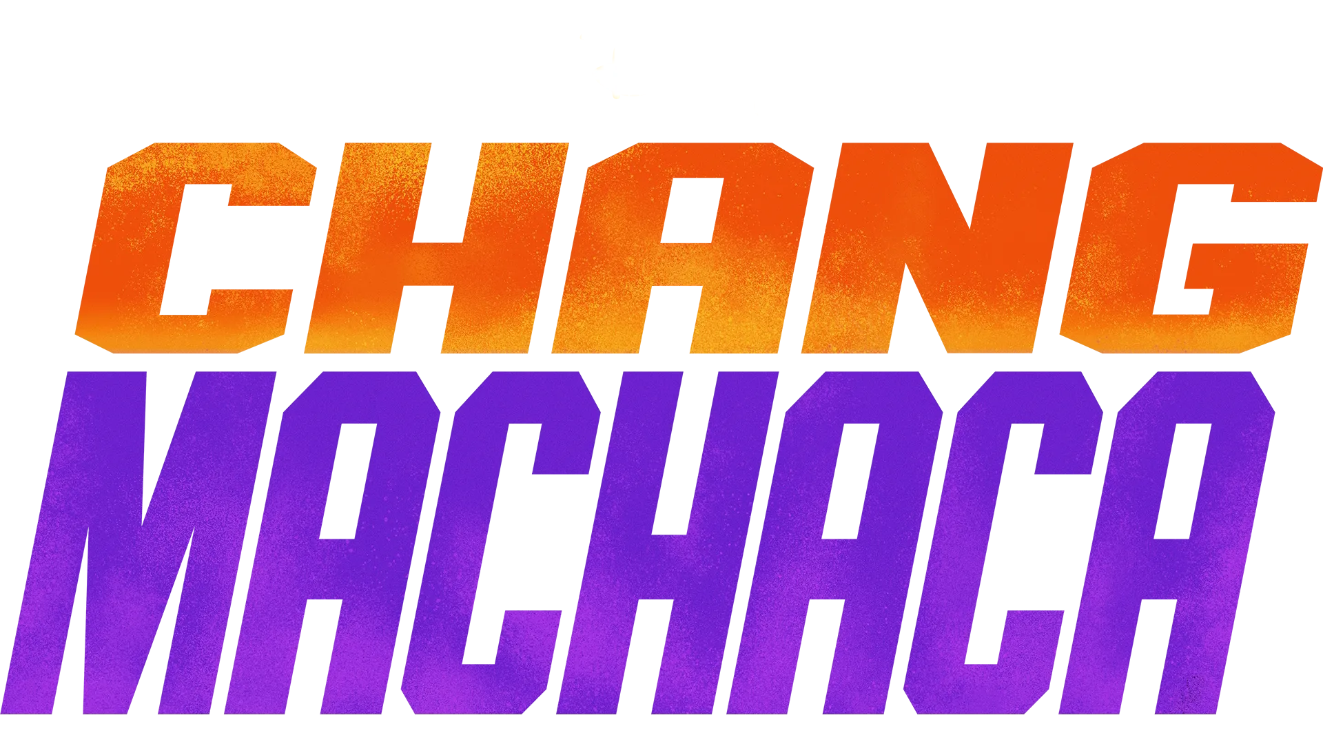 Chang machaca