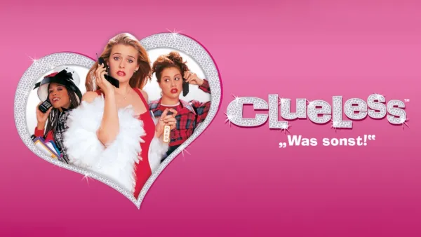 thumbnail - Clueless - Was sonst!