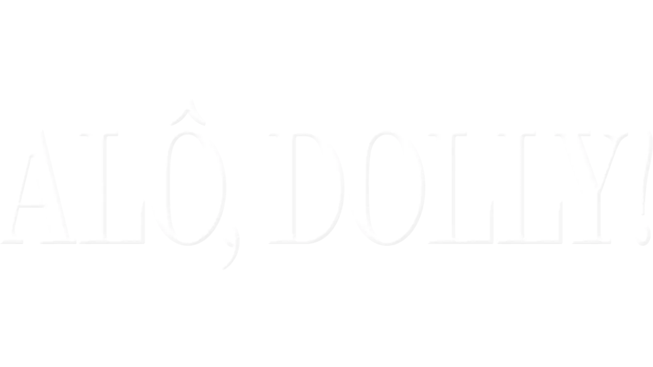 Alô, Dolly!