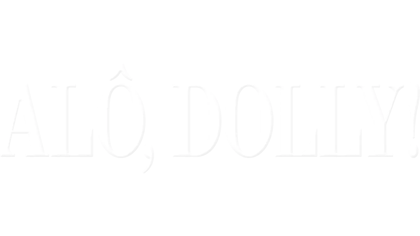 Alô, Dolly!