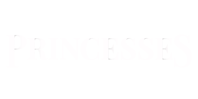 Princesses