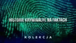 thumbnail - Historie kryminalne na faktach