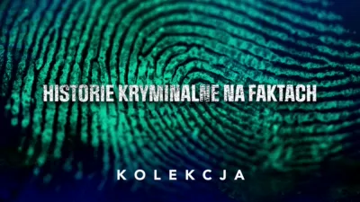 thumbnail - Historie kryminalne na faktach