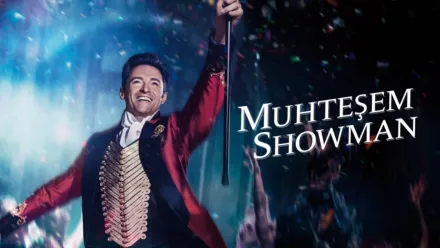thumbnail - Muhteşem Showman