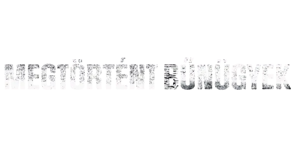 Megtörtént bűnügyek