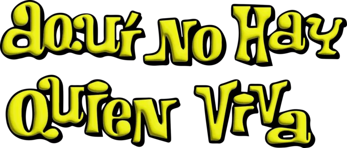 Aqui No Hay Quien Viva