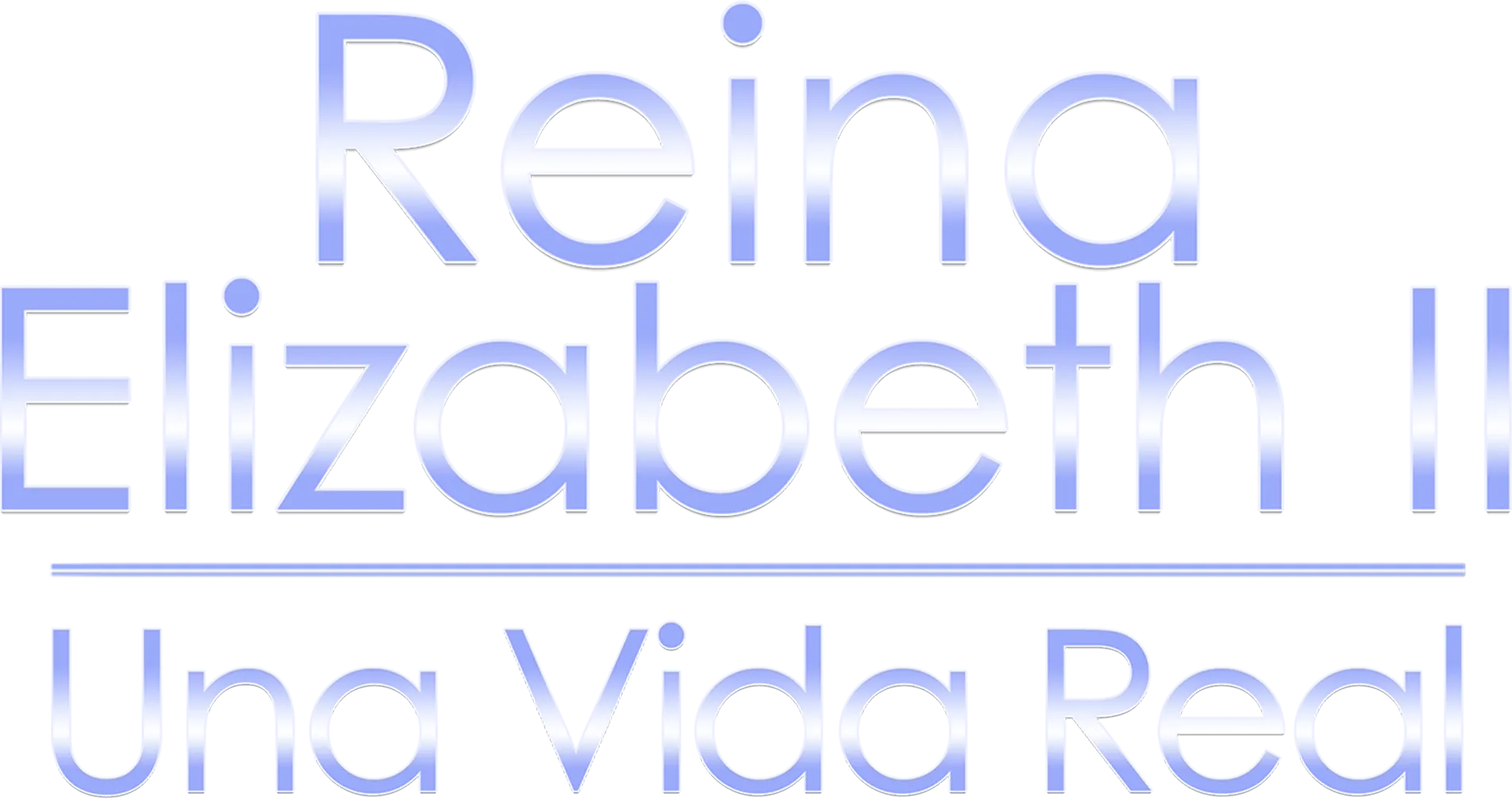 Reina Elizabeth II: Una vida real