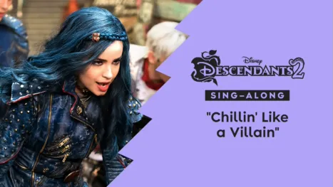 thumbnail - "Chillin' Like a Villain" (Sing along) | Descendientes 2 Videoclip
