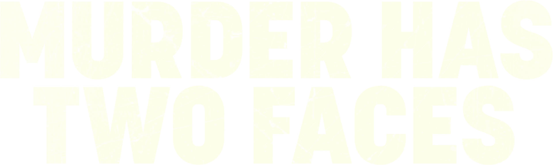 Murder Has Two Faces
