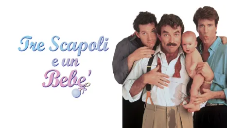 thumbnail - Tre scapoli e un bebè