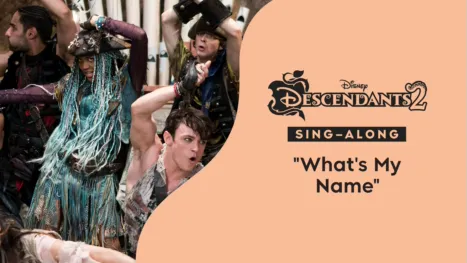 thumbnail - "What's My Name" (Sing along) | Descendientes 2 Videoclip