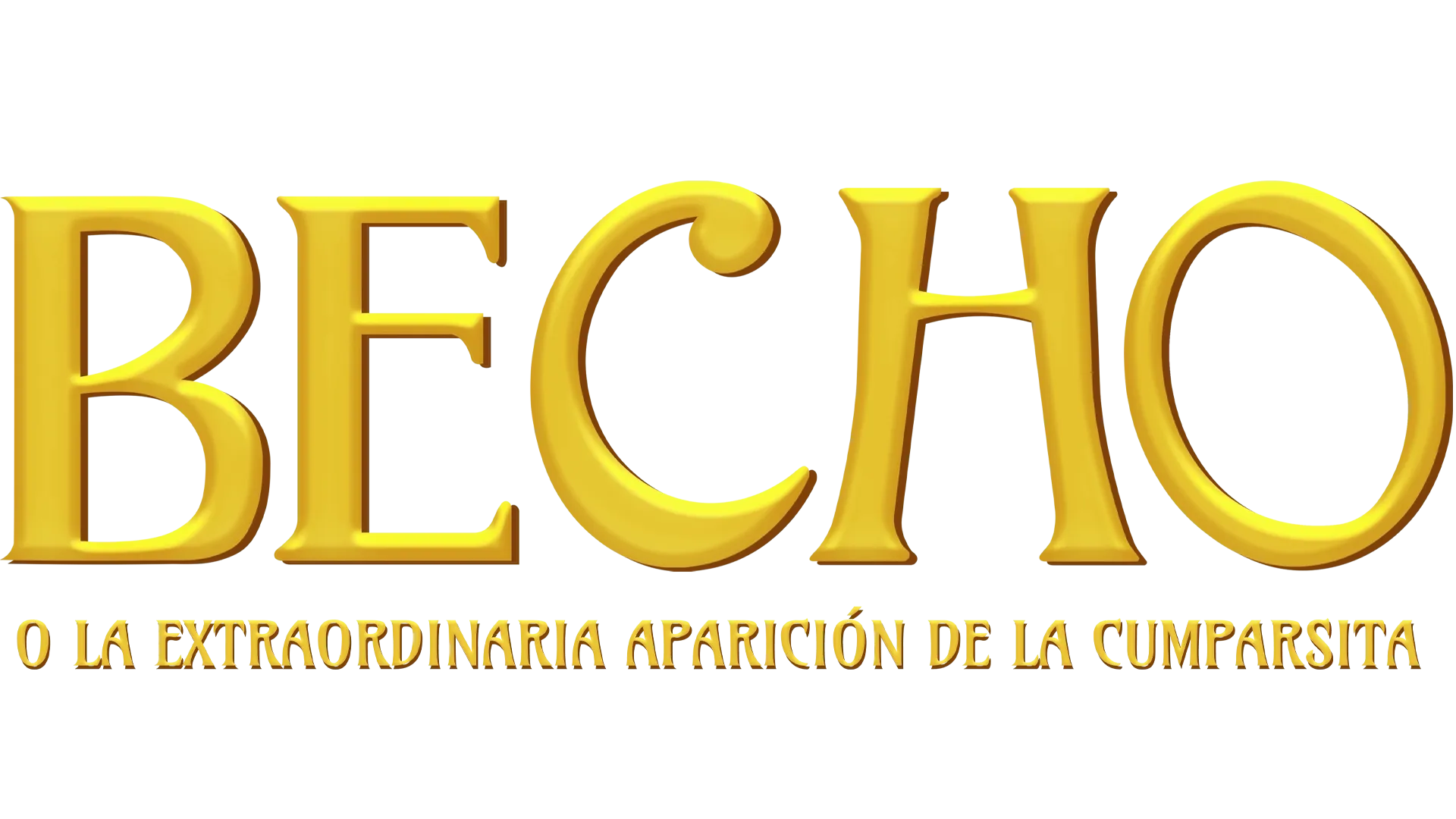 Becho o la extraordinaria aparición de la Cumparsita
