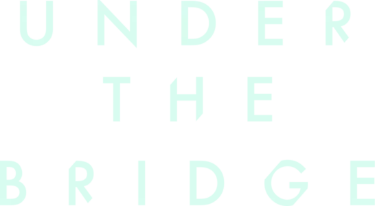 Under the Bridge