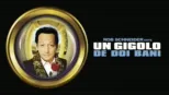 thumbnail - Un gigolo de doi bani