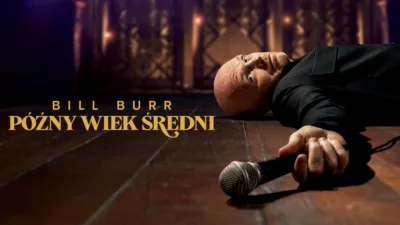thumbnail - Bill Burr: późny wiek średni