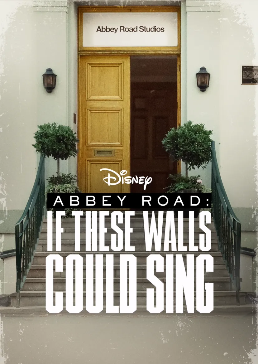 Abbey Road: If These Walls Could Sing