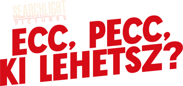 Ecc, pecc, ki lehetsz?