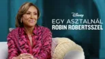 thumbnail - Egy asztalnál Robin Robertsszel