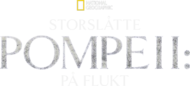 Storslåtte Pompeii: På flukt
