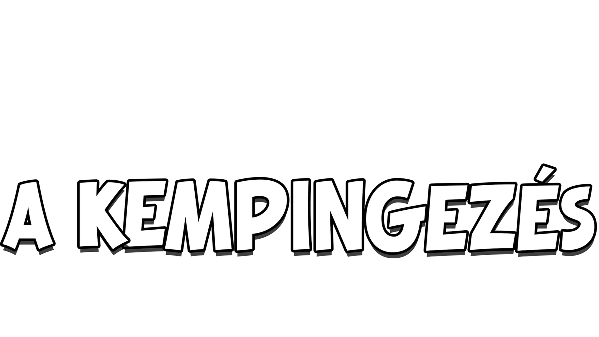 A kempingezés