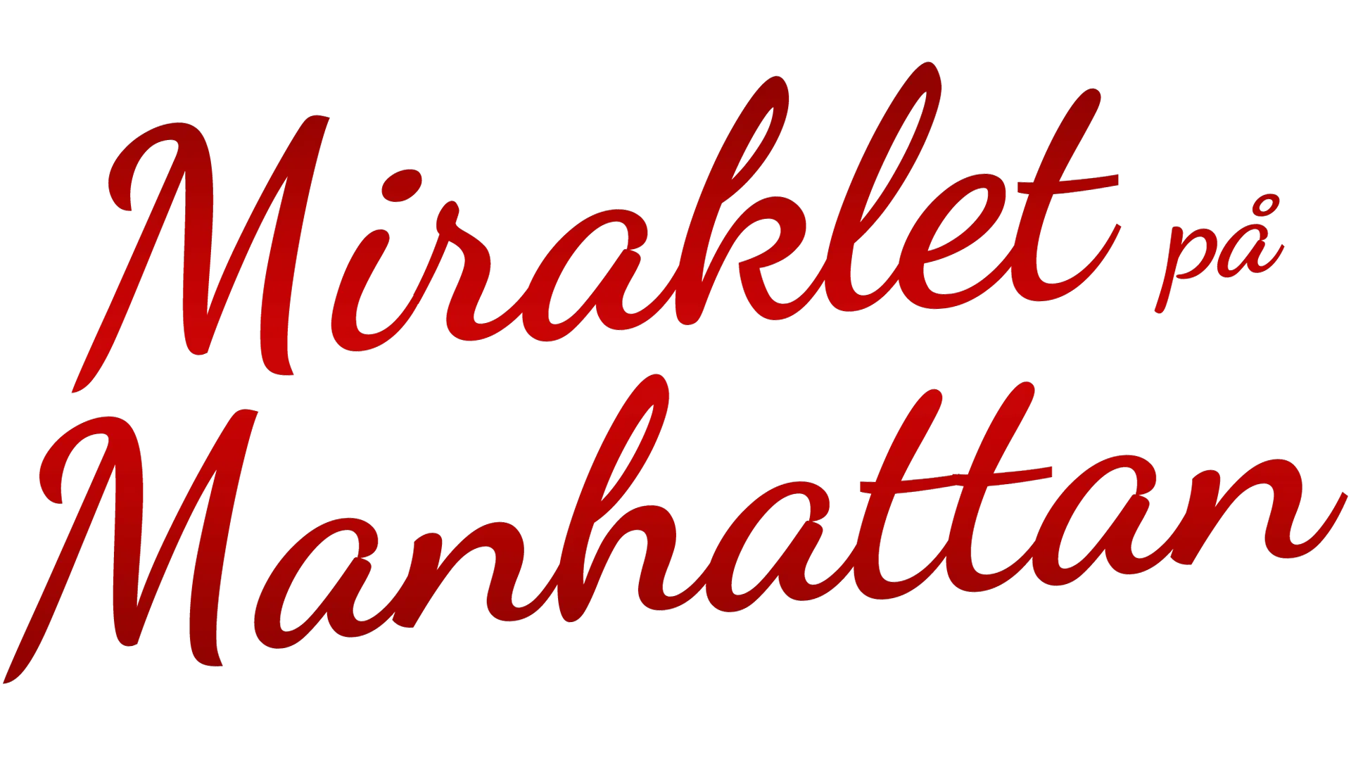 Miraklet på Manhattan