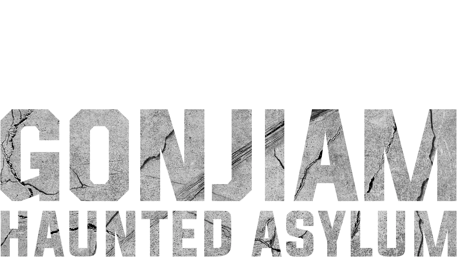 Gonjiam: Haunted Asylum