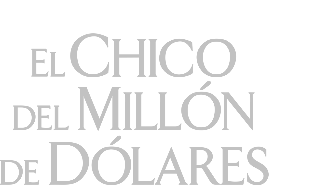 El Chico Del Millón De Dólares