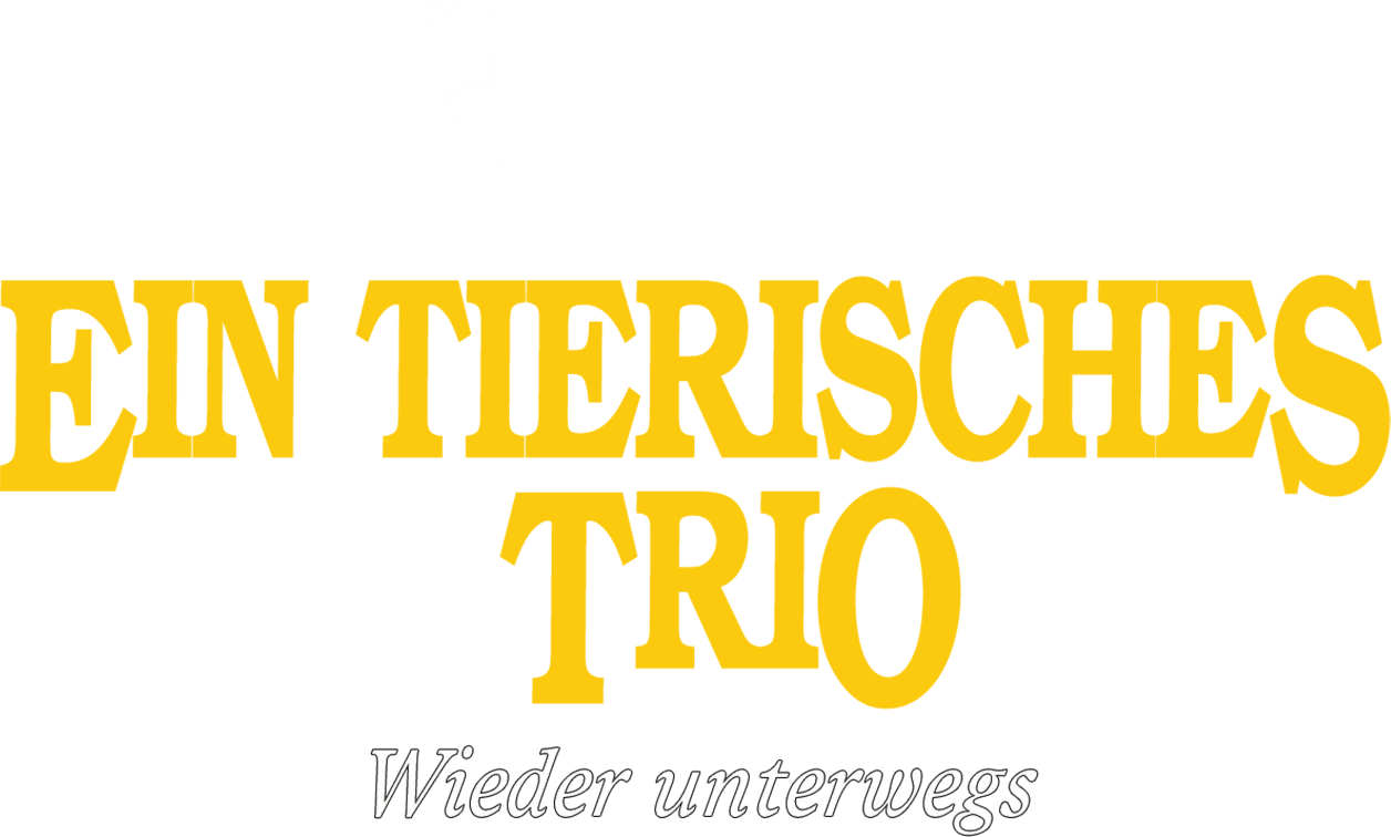 Ein tierisches Trio - Wieder unterwegs