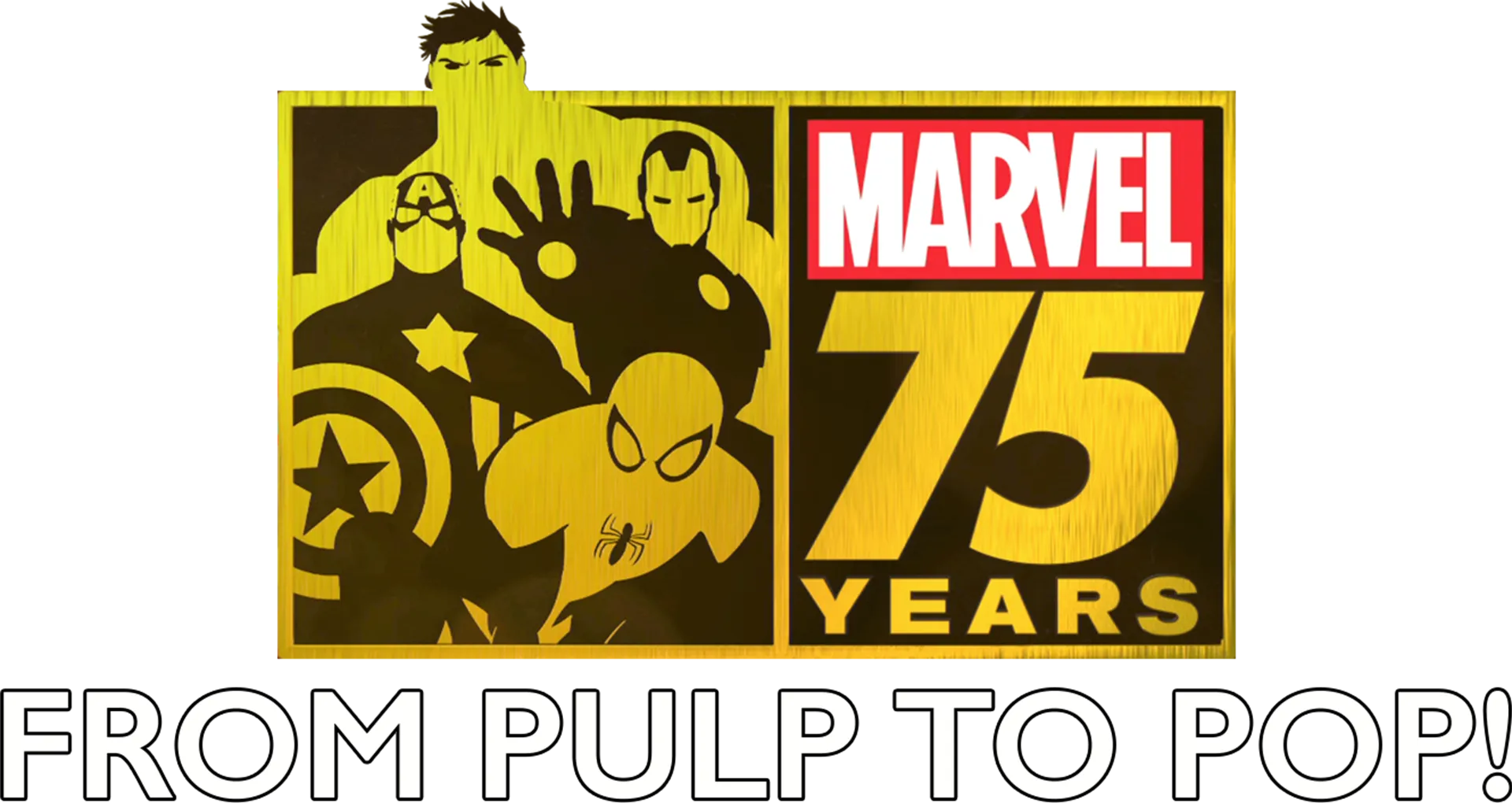 Marvel 75 Years: From Pulp to Pop!