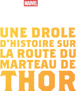 Une drôle d'histoire sur la route du marteau de Thor