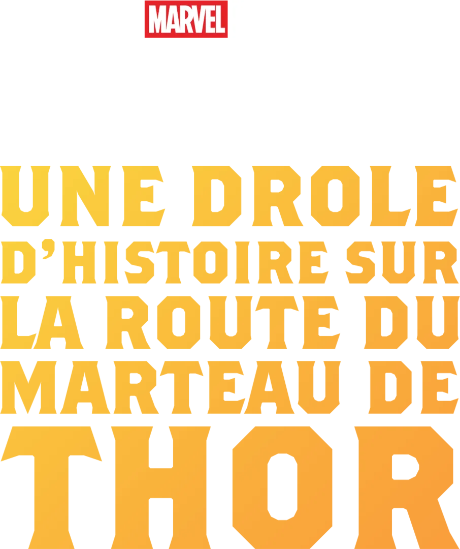 Une drôle d'histoire sur la route du marteau de Thor